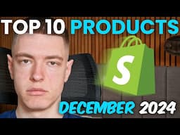 ⭐ TOP 10 Winning Products To Sell In December 2024 - Shopify Dropshipping