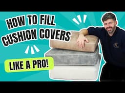 HOW TO GET SEAT CUSHIONS INTO THEIR COVERS AND DRESS THEM PROFESSIONALLY | UPHOLSTERY FOR BEGINNERS