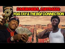 Bodymore: 3 Murders, 1 Hitman: YGG Tay & The Black Guerilla Family (BGF) Connection