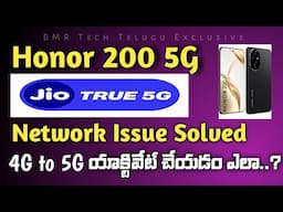 Jio 5G Network Issue Resolved On Honor 200 5G Mobile In Telugu