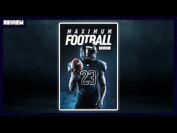 Maximum Football Review (Early Access)