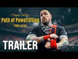 Path of Powerlifting | Official Trailer