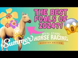 BREEDING SOME *HOT* FOALS FOR 2024 | RIVAL STARS HORSE RACING