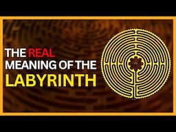 The Deep Symbolism of the Labyrinth