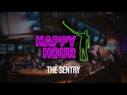 Happy Hour: 2025 Sentry