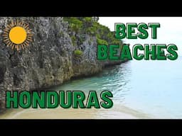 Top 10 BEACHES in Honduras | TOP 10 TRAVEL 2022