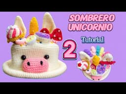 Sombrero de Unicornio tejido a crochet paso a paso 2parte