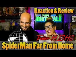 SpiderMan Far From Home Trailer HISHE - Reaction & Review