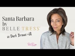 SANTA BARBARA by Belle Tress in Dark Brown +HL | Wig Review | WigsByPattisPearls.com