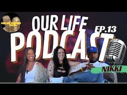 Episode 13 - Our Lifestyle Podcast - Nikki Talks Onlyfans & Secrets of a Seductive Lifestyle