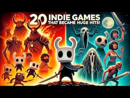 20 Indie Games That Became Huge Hits