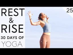 Day 25 - Yoga For Shoulder and Neck Tension | Rest & Rise