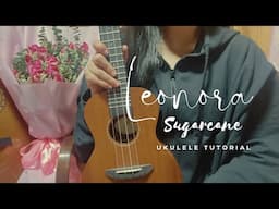 Leonora - Sugarcane | Ukulele Tutorial | Easy chords | For beginners