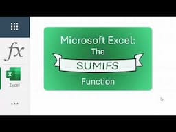 Master Excel's SUMIFS Function: Powerful Data Analysis Made Easy (2024 Tutorial)