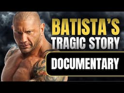 The Dark Story of Batista | Wrestling Documentary