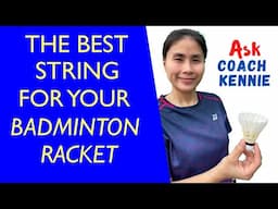 HOW TO CHOOSE THE RIGHT BADMINTON RACKET STRING