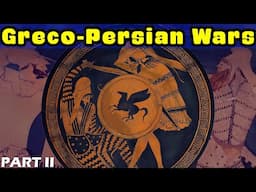 The Greco-Persian Wars - PART II: The Aegean Campaigns and the Battle of Marathon (492-490 BC)