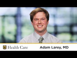 Adam Larey, MD