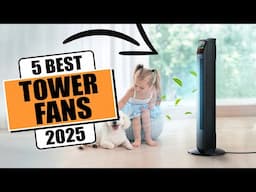 The 5 Best Tower Fan of [2025] - Best Fan For Bedroom