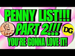 🥳🥳PART 2!!! 02/04/25 DOLLAR GENERAL PENNY LIST!!!!