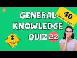 General knowledge trivia quiz 40 questions and answers #20 You will be shocked by how much you know!