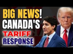 Big BREAKING News : Canada Promise Quick Action on Trump Tariffs!