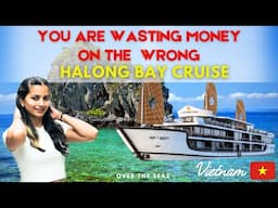 The DARK TRUTH About Halong Bay Cruises You Need to Know | Watch till the end!