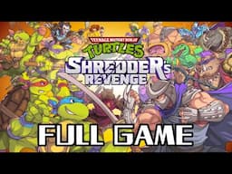 TMNT: Shredder's Revenge - Full Game Walkthrough