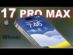 iPhone 17 Pro Max - OMG, New UPDATE🔥🔥