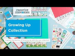 ✨ Introducing the Growing Up Collection from Creative Memories! ✨