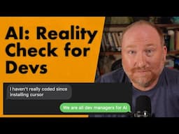 AI: Reality Check for Devs