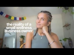 the life of a full time wellness entrepreneur // lately