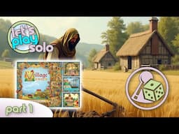 Let's play Village: Big Box - Solo - Part 1