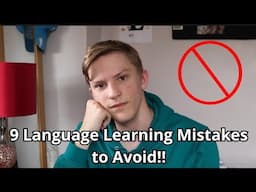 9 Common Language Learning Mistakes & How to Avoid Them