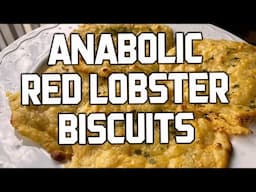 Anabolic Red Lobster Biscuits | High Protein Recipe