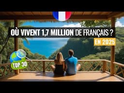 Les expatriés français AFFLUENT vers ces 30 pays !