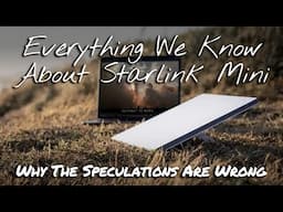 All About Starlink Mini & Why The Speculations Are Wrong