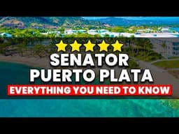 Senator Puerto Plata Spa Resort Review | (Everything You NEED To Know!)