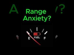 EV Range Anxiety?