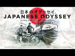 JAPANESE ODYSSEY - Ultra Cycling mit Alexander Kopp und Jana Kesenheimer