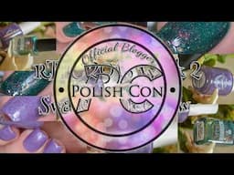 The Road To Polish Con Week 2 | Swatch & Review