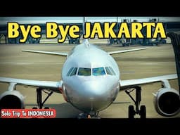 🇮🇩10:ജക്കാർത്തയിൽ നിന്നും മടങ്ങുമ്പോൾ | Bye Bye Jakarta | Indonesia | Solo Trip from Kerala