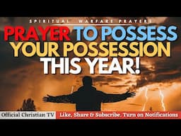 PRAYER TO RECOVER BLESSINGS THIS YEAR | Spiritual Warfare Prayers