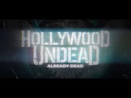 Hollywood Undead - Already Dead [Lyrics]