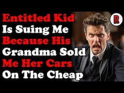 Entitled Grandson Is Suing Me Because His Grandma Sold Me Her $$$ Car Collection r/Relationships