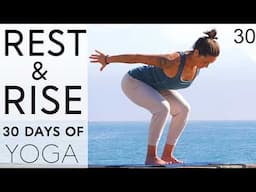 Day 30 - Power Yoga | Rest & Rise