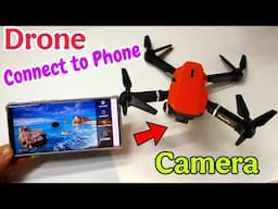 Drone Connect To Phone | RC FPV App | How To Connect Drone With Phone |Drone Camera Connect To Phone