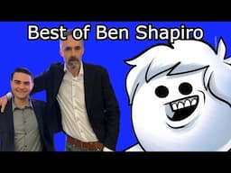 Best of Ben Shapiro (Oneyplays Compilation)