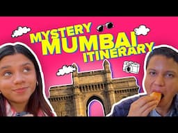 A Non-Mumbaikar Creates A Touristy Itinerary For Us