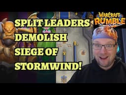 Split Leaders Demolish the Siege of Stormwind! Warcraft Rumble